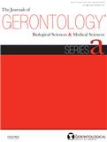 JOURNALS OF GERONTOLOGY SERIES A-BIOLOGICAL SCIENCES AND MEDICAL SCIENCES《老年病学杂志，A 辑：生物科学和医学》