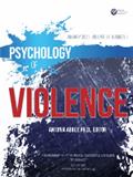 Psychology of Violence《暴力心理学》