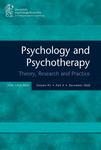 PSYCHOLOGY AND PSYCHOTHERAPY-THEORY RESEARCH AND PRACTICE《心理学与心理治疗：理论研究与实践》