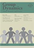 Group Dynamics: Theory, Research, and Practice（或：GROUP DYNAMICS-THEORY RESEARCH AND PRACTICE）《群体动力学:理论、研究与实践》