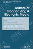 Journal of Broadcasting & Electronic Media《广播与电子媒介杂志》