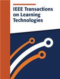 IEEE TRANSACTIONS ON LEARNING TECHNOLOGIES《IEEE学习技术学报》