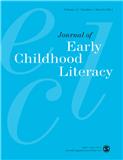 Journal of Early Childhood Literacy《幼儿早期读写能力研究》