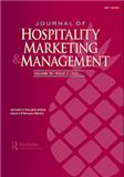 Journal of Hospitality Marketing & Management《酒店营销与管理杂志》