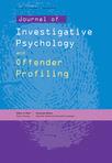 Journal of Investigative Psychology and Offender Profiling《侦查心理学与罪犯特征分析杂志》