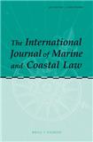 The International Journal of Marine and Coastal Law《国际海洋和海岸法期刊》