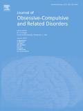 JOURNAL OF OBSESSIVE-COMPULSIVE AND RELATED DISORDERS《强迫症及相关疾病杂志》
