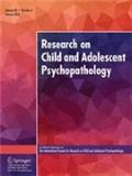 Research on Child and Adolescent Psychopathology《儿童青少年精神病理学研究》（原：Journal of Abnormal Child Psychology）