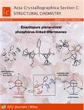 Acta Crystallographica Section C-Structural Chemistry《结晶学报C辑:结构化学》