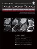 Revista de Investigacion Clinica-Clinical and Translational Investigation《临床研究杂志:临床与转化研究》