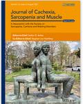 Journal of Cachexia, Sarcopenia and Muscle《恶病质、肌肉减少症和肌肉杂志》（或：JOURNAL OF CACHEXIA SARCOPENIA AND MUSCLE）