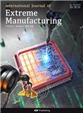 极端制造（英文）（International Journal of Extreme Manufacturing）
