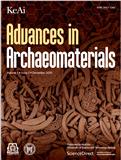 古代材料研究进展（英文）（Advances in Archaeomaterials）（OA学术期刊）（国际刊号）