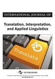 国际翻译与应用语言学期刊（英文）（International Journal of Translation, Interpretation, and Applied Linguistics）（国际刊号）