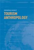 旅游人类学国际学报（英文）（International Journal of Tourism Anthropology）（国际刊号）
