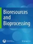生物资源与生物加工（英文）（Bioresources and Bioprocessing）（OA学术期刊）（国际刊号）