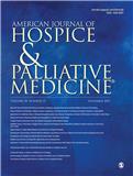 American Journal of Hospice & Palliative Medicine《美国临终关怀与姑息医学杂志》
