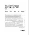 IEEE TRANSACTIONS ON POWER DELIVERY《IEEE电力传输汇刊》