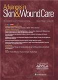 Advances in Skin & Wound Care《皮肤与伤口护理进展》