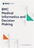 BMC Medical Informatics and Decision Making《BMC医学信息学和决策》