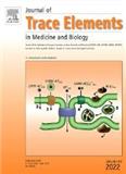 JOURNAL OF TRACE ELEMENTS IN MEDICINE AND BIOLOGY《医学与生物学微量元素杂志》