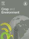 作物与环境（英文）（Crop and Environment）（国际刊号）（2024年底之前不收版面费）