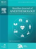Brazilian Journal of Anesthesiology《巴西麻醉学杂志》