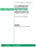 Current Nutrition Reports《当代营养学报告》