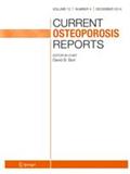 Current Osteoporosis Reports《当代骨质疏松报告》