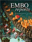 EMBO reports《欧洲分子生物学学会报告》