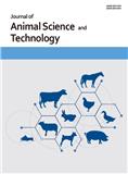 Journal of Animal Science and Technology《动物科学与技术杂志》