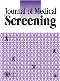 Journal of Medical Screening《医学筛检杂志》
