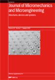 Journal of Micromechanics and Microengineering《微机械与微工程期刊》