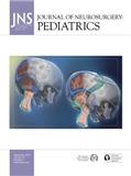 Journal of Neurosurgery-Pediatrics《神经外科学杂志：儿科》