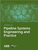 Journal of Pipeline Systems Engineering and Practice《管道系统工程与实践杂志》