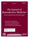 The Journal of Reproductive Medicine《生殖医学杂志》