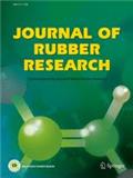 Journal of Rubber Research《橡胶研究杂志》