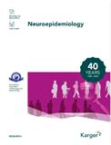Neuroepidemiology《神经流行病学》