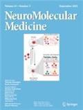 NeuroMolecular Medicine《神经分子医学》