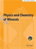 Physics and Chemistry of Minerals《矿物物理学与矿物化学》