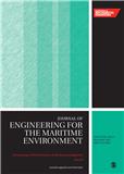 Proceedings of the Institution of Mechanical Engineers Part M-Journal of Engineering for the Maritime Environment《机械工程师学会会报M辑：近海环境工程》