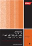 Proceedings of the Institution of Mechanical Engineers Part P-Journal of Sports Engineering and Technology《机械工程师学会会报P辑：运动工程和技术》