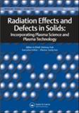 Radiation Effects and Defects in Solids《固体辐射效应与缺陷》