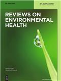 Reviews on Environmental Health《环境健康评论》