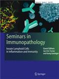 Seminars in Immunopathology《免疫病理学论文集》
