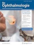 Die Ophthalmologie《眼科学杂志》（原：Der Ophthalmologe）