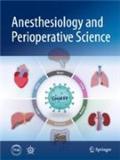 麻醉与围术期科学（英文）（Anesthesiology and Perioperative Science）（国际刊号）