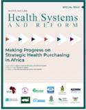 Health Systems and Reform（或：Health Systems & Reform）《卫生系统与改革》