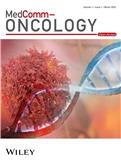 MedComm - Oncology（国际刊号）（2022-2023年免收论文处理费）