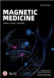 磁医学（英文）（Magnetic Medicine）（国际刊号）（OA期刊）